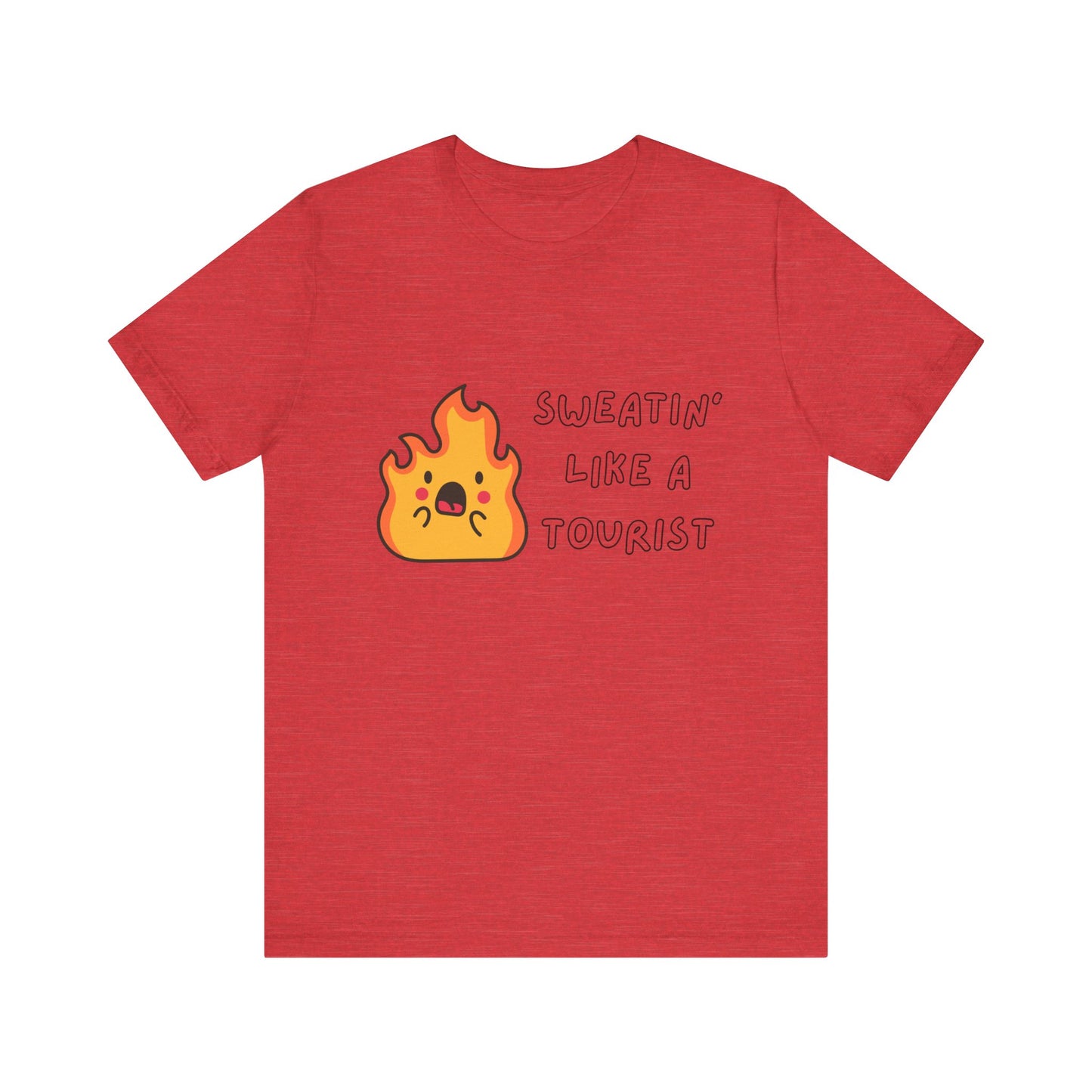 Summer Vibes Tee - "Sweatin' Like a Tourist"