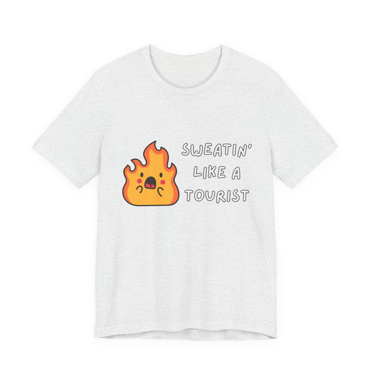 Summer Vibes Tee - "Sweatin' Like a Tourist"