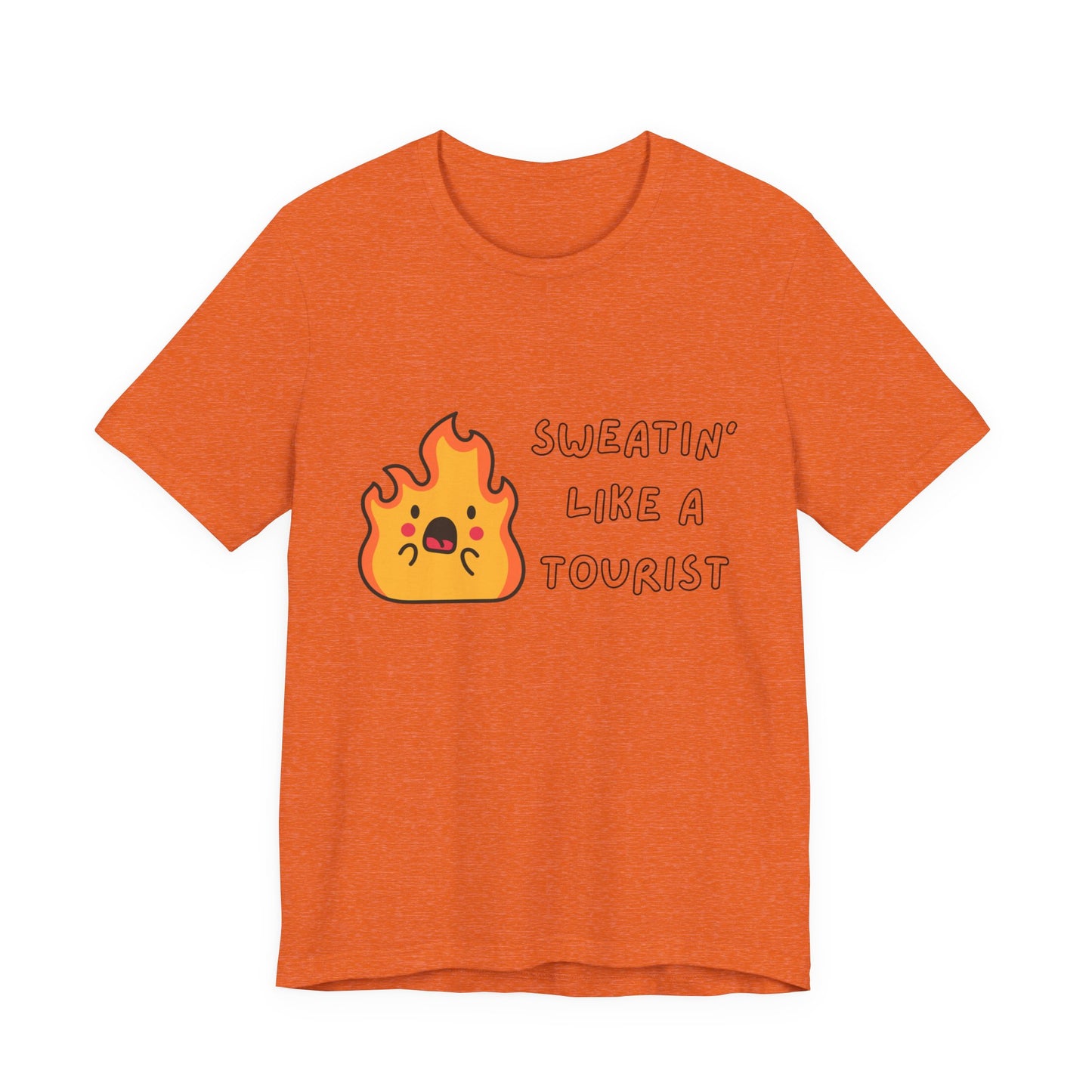 Summer Vibes Tee - "Sweatin' Like a Tourist"